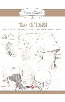 Çizim Sanatı 6 - Insan Anatomisi - Giovanni Civardi N11.519 Çizim Sanatı 6 - Insan Anatomisi - Giovanni Civardi N11.519