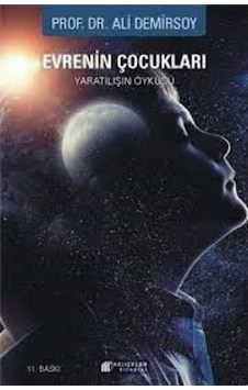 Evrenin Çocukları - Ali Demirsoy - Akılçelen Kitaplar Evrenin Çocukları - Ali Demirsoy - Akılçelen Kitaplar