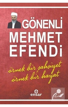 Gönenli Mehmet Efendi - Rahmi Arabacı - Ensar Neşriyat