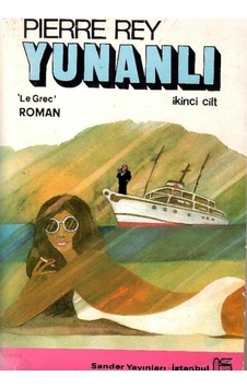 Yunanlı 2.cilt - Pierre Rey 1.baskı Yunanlı 2.cilt - Pierre Rey 1.baskı