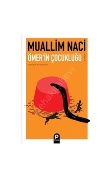 Ömer'in Çocukluğu - Klasikler - Muallim Naci - Pınar Yayıncılık Ömer'in Çocukluğu - Klasikler - Muallim Naci - Pınar Yayıncılık