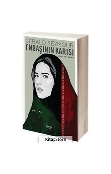 Onbaşının Karısı - Gerald Seymour - Matbuat Yayın Grubu