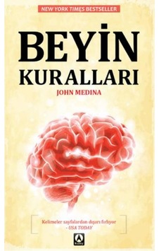 Beyin Kuralları - John Medina - Kuzey Yayınları Beyin Kuralları - John Medina - Kuzey Yayınları
