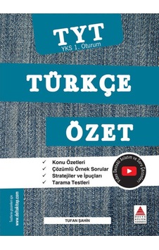 YKS 1.Oturum Türkçe Özet TYT - Tufan Şahin - Delta Kültür YKS 1.Oturum Türkçe Özet TYT - Tufan Şahin - Delta Kültür