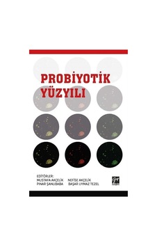 Probiyotik Yüzyılı / Kolektif