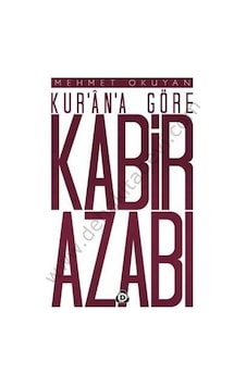 Kurana Göre Kabir Azabı Düşün Yayıncılık Kurana Göre Kabir Azabı Düşün Yayıncılık