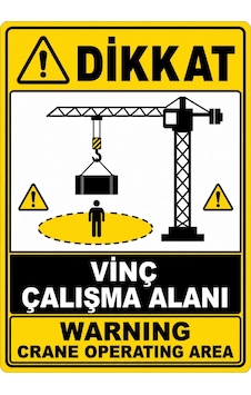 Dikkat Vinç Çalışma Alanı 21x30cm Pvc Isg Levha Dikkat Vinç Çalışma Alanı 21x30cm Pvc Isg Levha
