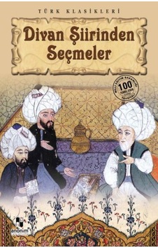Divan Şiirinden Seçmeler - Rzır-660445 Divan Şiirinden Seçmeler - Rzır-660445