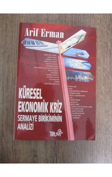 Küresel Ekonomik Kriz Sermaye Birikiminin Analizi
