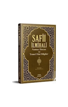 Şafii İlmihali Namaz Hocası ve Temel Dini Bilgiler - Abdullah Karakuş - Huzur Yayınevi Şafii İlmihali Namaz Hocası ve Temel Dini Bilgiler - Abdullah Karakuş - Huzur Yayınevi