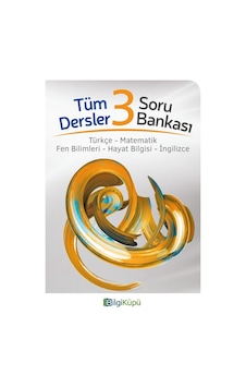 3. Sınıf Tüm Dersler Soru Bankası -  Bilgi Küpü