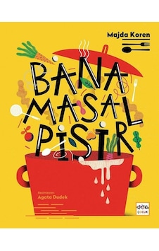 Bana Masal Pişir - Majda Koren - Nar Çocuk