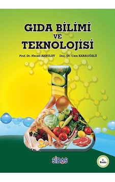 Gıda Bilimi ve Teknolojisi Prof. Dr. Necati Akbulut Gıda Bilimi ve Teknolojisi Prof. Dr. Necati Akbulut