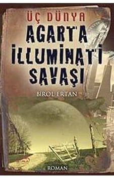 Agarta Illuminati Savaşı / Birol Ertan 9786054182091