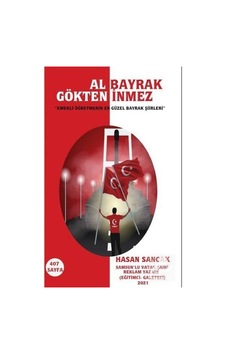Al Bayrak Gökten İnmez - Hasan Sancak - Platanus Publishing