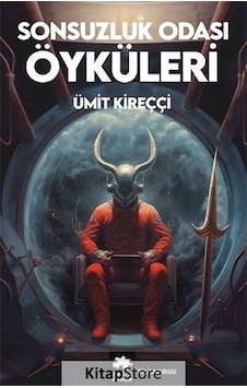 Sonsuzluk Odası Öyküleri - Ümit Kireççi - Eksik Parça Sonsuzluk Odası Öyküleri - Ümit Kireççi - Eksik Parça