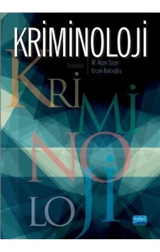 Kriminoloji- Nobel Akademik Yayıncılık Kriminoloji- Nobel Akademik Yayıncılık