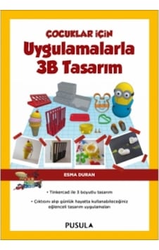 Çocuklar için Uygulamalarla 3b Tasarım