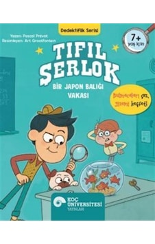 Tıfıl Şerlok / Bir Japon Balığı Vakası Dedektiflik Serisi / Pa... Tıfıl Şerlok / Bir Japon Balığı Vakası Dedektiflik Serisi / Pa...
