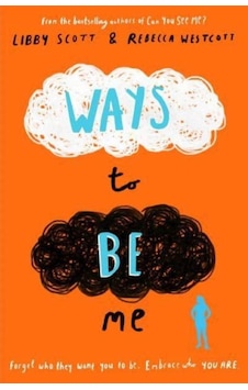 Ways to Be Me - Rebecca Westcott Ways to Be Me - Rebecca Westcott