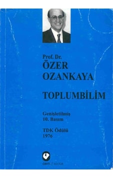 Toplumbilim Özer Ozankaya 2. El 10.Baskı Toplumbilim Özer Ozankaya 2. El 10.Baskı