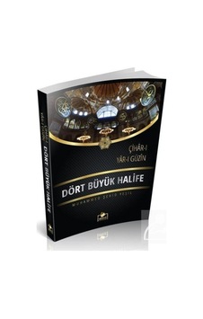 Dört Büyük Halife - Ali Rıza Kaşeli - Merve Yayınları Dört Büyük Halife - Ali Rıza Kaşeli - Merve Yayınları