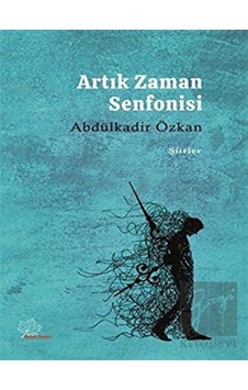 Asmaaltı Yayınevi - Artık Zaman Senfonisi Asmaaltı Yayınevi - Artık Zaman Senfonisi