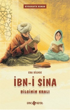 İbn-i Sina - Bilginin Kralı - Eda Bildek - Genç Hayat İbn-i Sina - Bilginin Kralı - Eda Bildek - Genç Hayat