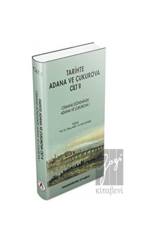 Tarihte Adana ve Çukurova Cilt  - 2 - Akademisyen Kitabevi