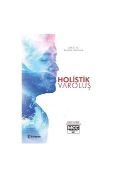 Holistik Varoluş - Fatih Elibol - Edisyon Kitap
