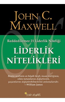 Liderlik Nitelikleri John C. Maxwell Beyaz Yayınları Liderlik Nitelikleri John C. Maxwell Beyaz Yayınları