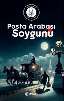 Posta Arabası Soygunu / Sultanın Polisiyeleri-2 Posta Arabası Soygunu / Sultanın Polisiyeleri-2