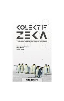 Kolektif Zeka-Yeni Medya Perspektifinden Katkılar- Kalkedon Kolektif Zeka-Yeni Medya Perspektifinden Katkılar- Kalkedon