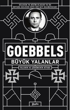 Büyük Yalanlar - Yalanın Ve Çürümenin Kitabı