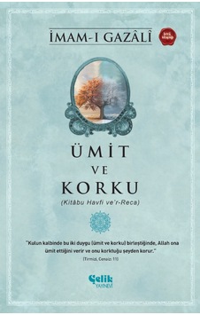 Ümit Ve Korku - İmam Gazali Ümit Ve Korku - İmam Gazali