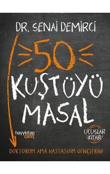 50 Kuştüyü  Masal