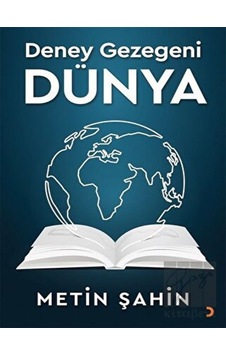 Deney Gezegeni Dünya - Metin Şahin - Cinius Deney Gezegeni Dünya - Metin Şahin - Cinius