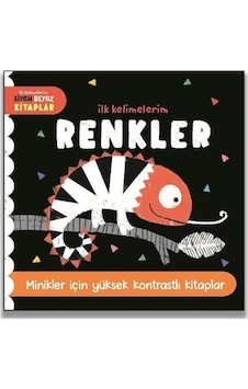 İlk Kelimelerim Siyah Beyaz Kitaplar / Renkler İlk Kelimelerim Siyah Beyaz Kitaplar / Renkler
