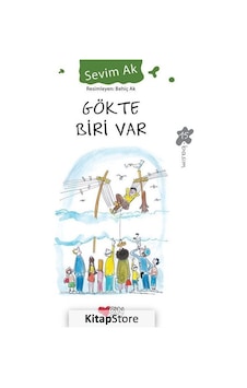 Kitapstore Gökte Biri Var / Sevim Ak