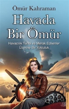 Havada Bir Ömür / Ömür Kahraman Havada Bir Ömür / Ömür Kahraman