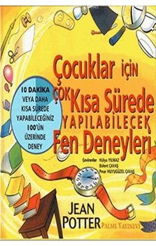 Çocuklar İçin Fen Deneyleri Palme Yayınevi Çocuklar İçin Fen Deneyleri Palme Yayınevi