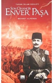 Son Cihangir Enver Paşa Mehmet Alperen Yunus Yayinlari