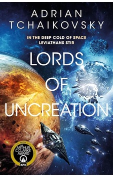Lords Of Uncreation - The Final Architecture Trilogy