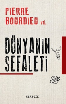 Dünyanın Sefaleti Dünyanın Sefaleti
