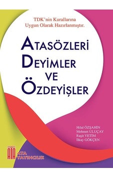 Ata Yayıncılık Atasözleri. Deyimler Ve Özdeyişler (Karton Kapa Ata Yayıncılık Atasözleri. Deyimler Ve Özdeyişler (Karton Kapa