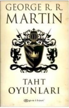 Epsilon Yayınları Taht Oyunları (1. ve 2. Kısım Tek Kitap) G.R.R Epsilon Yayınları Taht Oyunları (1. ve 2. Kısım Tek Kitap) G.R.R