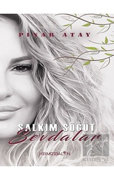 Salkım Söğüt Sevdalar - Pınar Atay - Kırmızı Balon Salkım Söğüt Sevdalar - Pınar Atay - Kırmızı Balon