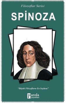 Spinoza-Filozaflar Serisi - Turan Tektaş - Parola Yayınları Spinoza-Filozaflar Serisi - Turan Tektaş - Parola Yayınları