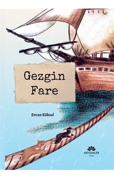 Gezgin Fare / Ercan Köksal