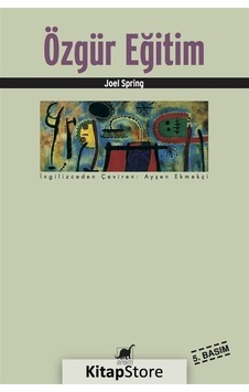 Kitapstore-Özgür Eğitim / Joel Spring Kitapstore-Özgür Eğitim / Joel Spring